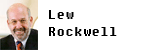 Lew Rockwell